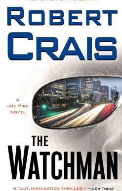 The Watchman: A Joe Pike Novel