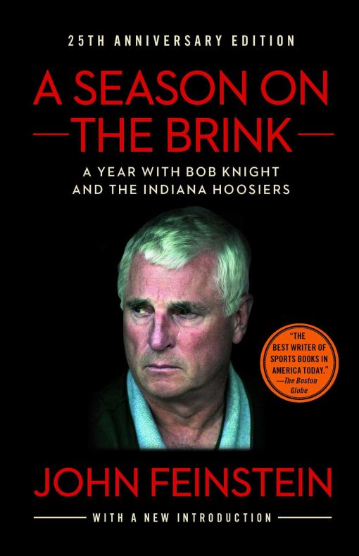 A Season on the Brink: A Year with Bob Knight and the Indiana Hoosiers