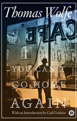 You Can't Go Home Again