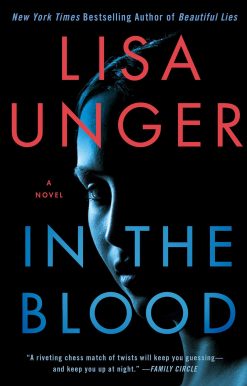In the Blood: A Novel