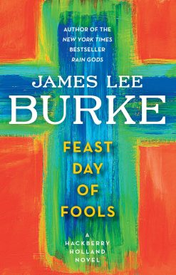 Feast Day of Fools: A Novel