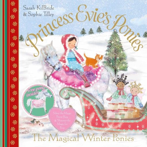 Princess Evie's Ponies: The Magical Winter Ponies