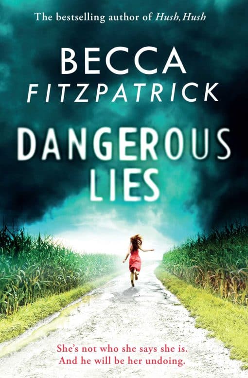 Dangerous Lies