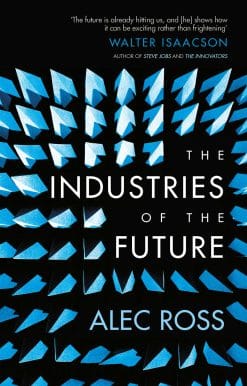 The Industries of the Future