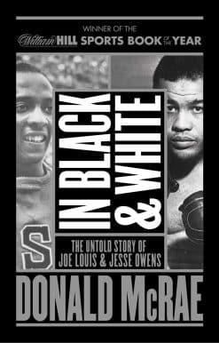 In Black And White: The Untold Story Of Joe Louis And Jesse Owens