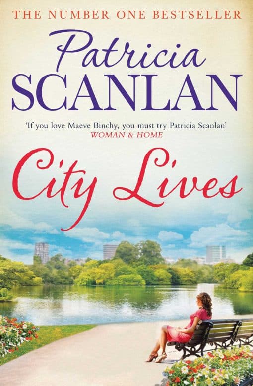 City Lives: Warmth, wisdom and love on every page - if you treasured Maeve Binchy, read Patricia Scanlan