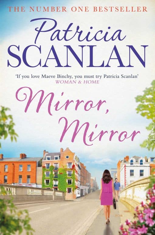 Mirror, Mirror: Warmth, wisdom and love on every page - if you treasured Maeve Binchy, read Patricia Scanlan