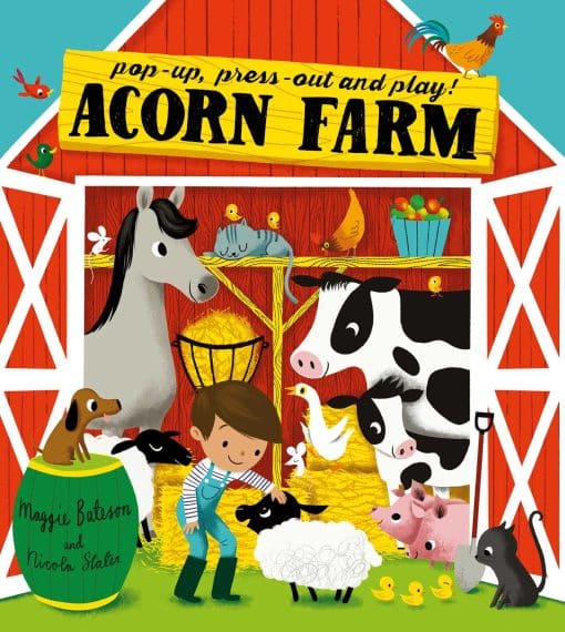 Acorn Farm: Pop-up, press-out and play!