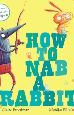 How to Nab a Rabbit