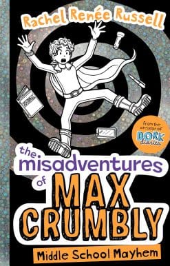 The Misadventures of Max Crumbly 2: Middle School Mayhem
