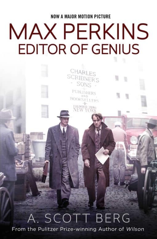 Max Perkins: Editor of Genius