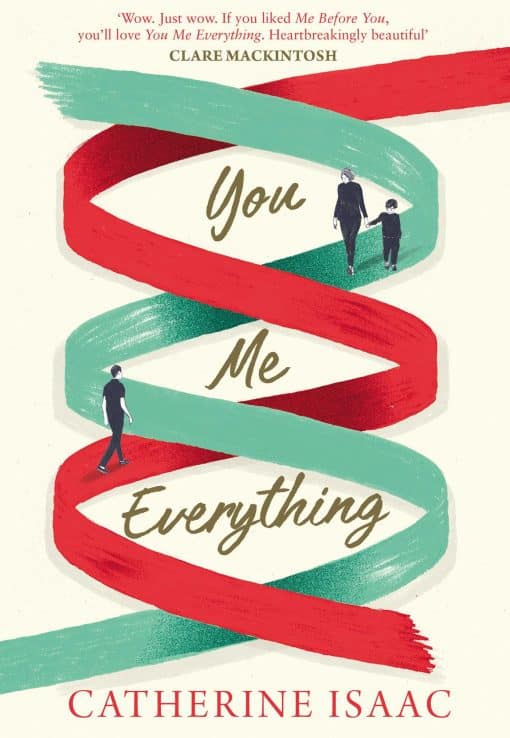 You Me Everything: A Richard & Judy Book Club selection 2018