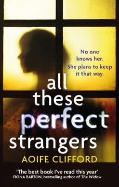 All These Perfect Strangers