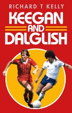 Keegan and Dalglish