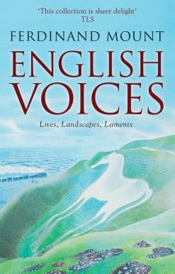English Voices: Lives, Landscapes, Laments