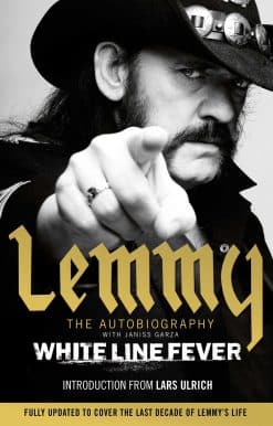 White Line Fever: Lemmy: The Autobiography