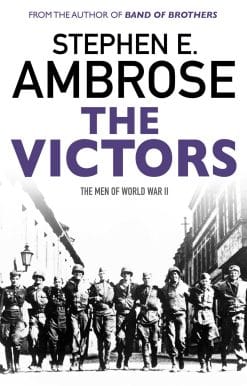 The Victors: The Men of  WWII