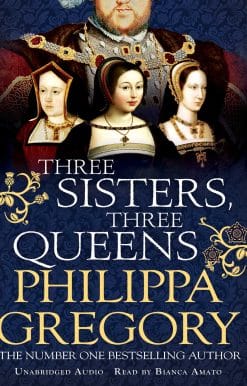 Three Sisters, Three Queens