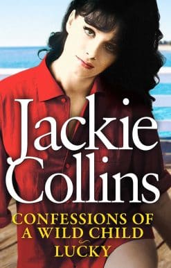 Confessions of a Wild Child and Lucky: The Lucky Santangelo Collection