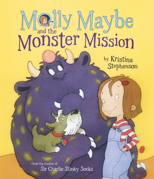 Molly Maybe and the Monster Mission