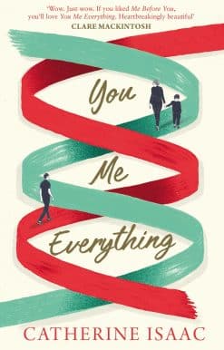 You Me Everything: A Richard & Judy Book Club selection 2018