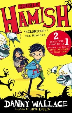 Double Hamish: Hamish and the Worldstoppers and Hamish and the Never People