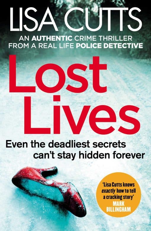 Lost Lives: A must-read crime novel  from a real-life police detective