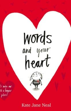 Words and Your Heart