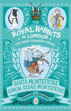 Royal Rabbits of London: The Great Diamond Chase