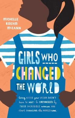 Girls Who Changed the World