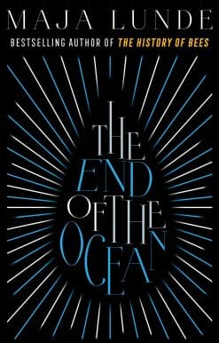 The End of the Ocean