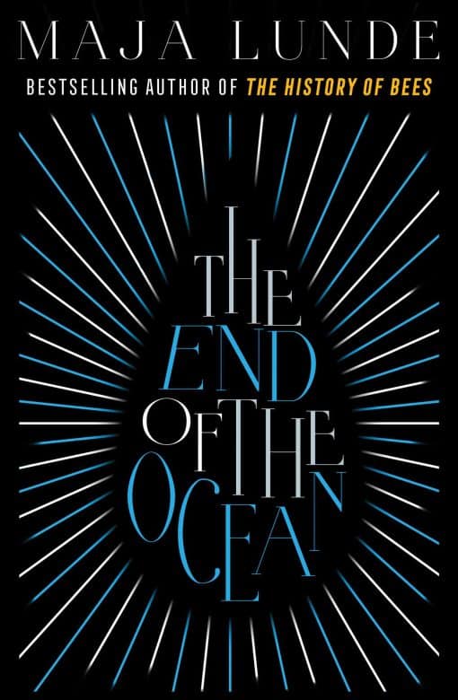 The End of the Ocean