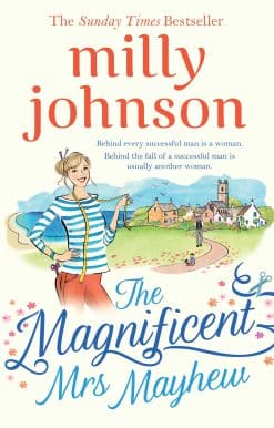 The Magnificent Mrs Mayhew: The top five Sunday Times bestseller - discover the magic of Milly