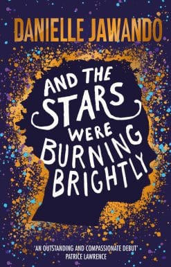 And the Stars Were Burning Brightly
