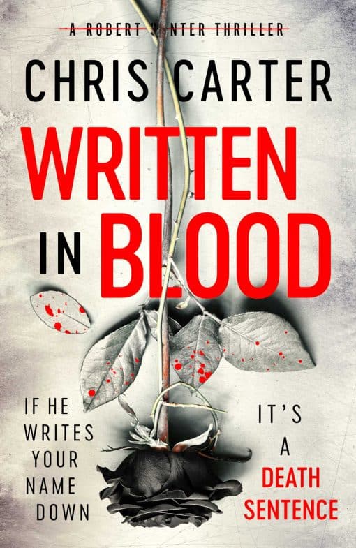 Written in Blood: The Sunday Times Number One Bestseller