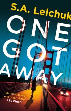 One Got Away: A gripping thriller with a bada** female PI!