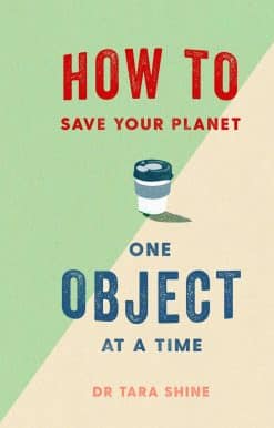 How to Save Your Planet One Object at a Time