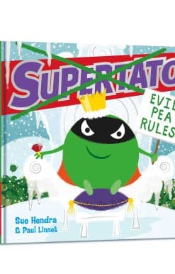 Supertato: Evil Pea Rules: A Supertato Adventure!