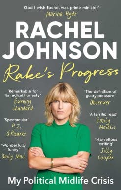 Rake's Progress: My Political Midlife Crisis