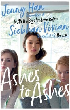 Ashes to Ashes: From the bestselling author of The Summer I Turned Pretty