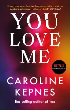 You Love Me: the highly anticipated new thriller in the You series