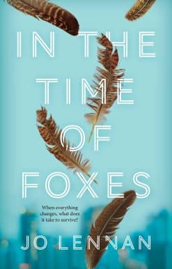 In the Time of Foxes