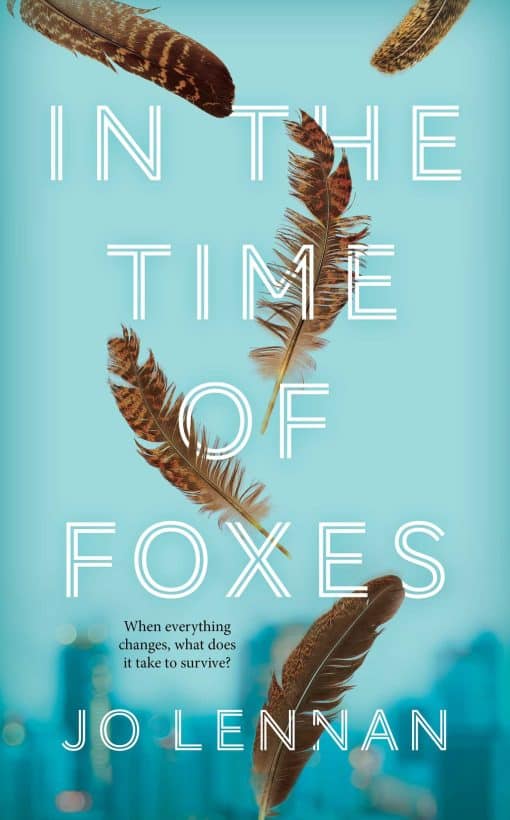 In the Time of Foxes