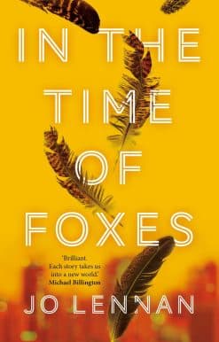 In the Time of Foxes