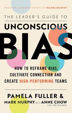 The Leader's Guide to Unconscious Bias