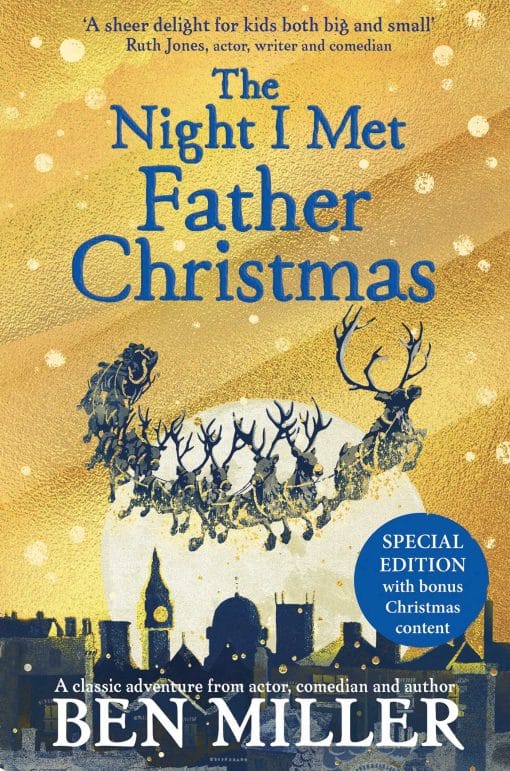 The Night I Met Father Christmas: THE Christmas classic from bestselling author Ben Miller