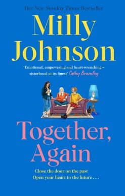 Together, Again: tears, laughter, joy and hope from the much-loved Sunday Times bestselling author