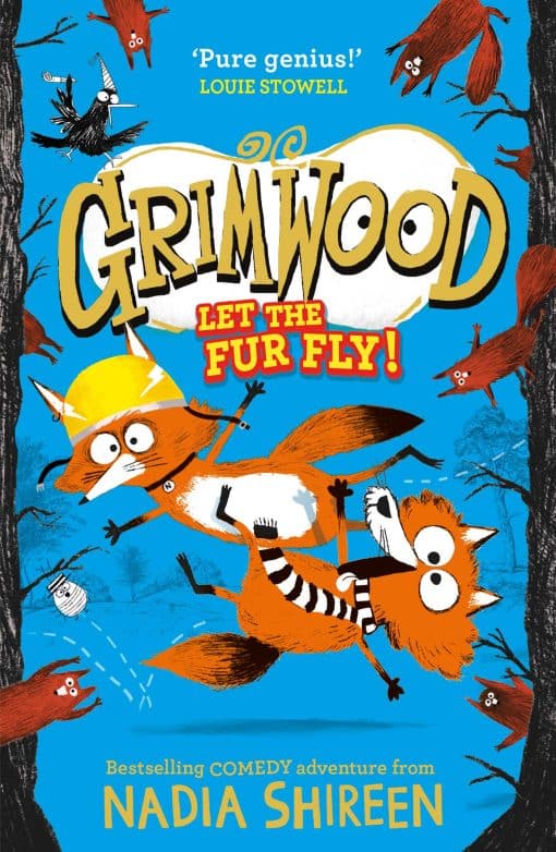 Grimwood: Let the Fur Fly!: the brand new wildly funny adventure  laugh your head off!