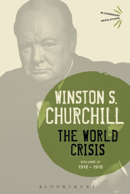 The World Crisis Volume III: 1916-1918