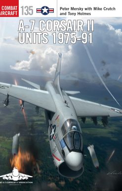 A-7 Corsair II Units 1975-91
